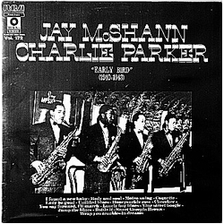 Jay McShann / Charlie Parker Early Bird (1940-1943) Vinyl LP USED