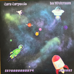 Cara Carpaccio Im Weltraum (576000003579 Jahre) Vinyl 12" USED