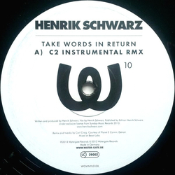 Henrik Schwarz Take Words In Return (C2 RMX Instrumental) Vinyl 12" USED