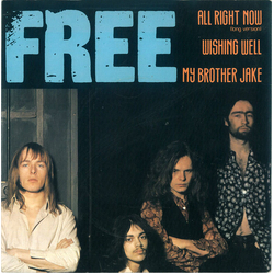 Free All Right Now (Long Version) / Wishing Well / My Brother Jake Vinyl 7" USED