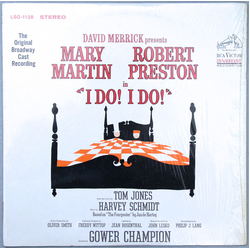 Harvey Schmidt / Tom Jones (5) / Mary Martin / Robert Preston (3) / David Merrick (2) "I Do! I Do!" (The Original Broadway Cast Recording) Vinyl LP US