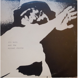 Ill Bill And The Spinal Chills Ill Bill And The Spinal Chills Vinyl LP USED