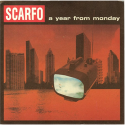 Scarfo A Year From Monday Vinyl 7" USED