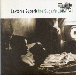 Laxton's Superb The Sugar's Gone Vinyl 7" USED