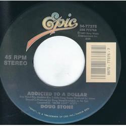 Doug Stone Addicted To A Dollar Vinyl 7" USED