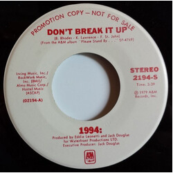 1994: Don't Break It Up USED VINYL 7INCH 45 RPM PROMO STEREO MONO