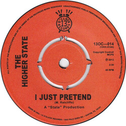 The Higher State I Just Pretend USED VINYL 7INCH 45 RPM MONO LIMITED EDITION