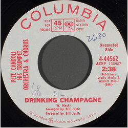 Pete Candoli His Trumpet, Orchestra & Chorus Drinking Champagne USED VINYL 7INCH 45 RPM PROMO