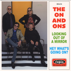 The On And Ons Looking Out Of A Mirror / Hey What's Going On? Vinyl 7" USED