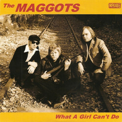The Maggots (2) What A Girl Can't Do Vinyl 7" USED