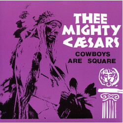 Thee Mighty Caesars Cowboys Are Square USED VINYL 7INCH 45 RPM SINGLE REISSUE