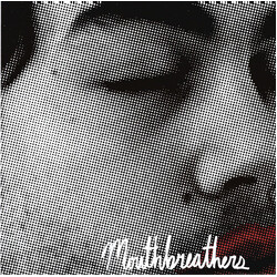 Mouthbreathers (2) Nowhere USED VINYL 7INCH 45 RPM