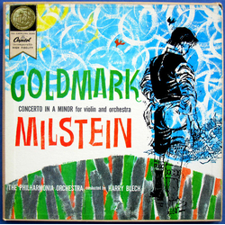 Karl Goldmark / Nathan Milstein / Philharmonia Orchestra / Harry Blech Concerto In A Minor For Violin And Orchestra Vinyl LP USED