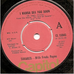 Tavares / Freda Payne I Wanna See You Soon Vinyl 7" USED