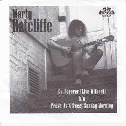 Martin Ratcliffe Or Forever (Live Without) / Fresh As A Sweet Sunday Morning USED VINYL 7INCH 45 RPM