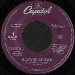 Sawyer Brown Did It For Love Vinyl 7" USED