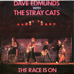 Dave Edmunds / Stray Cats The Race Is On Vinyl 7" USED