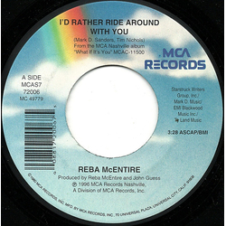 Reba McEntire I'd Rather Ride Around With You Vinyl 7" USED