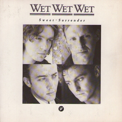 Wet Wet Wet Sweet Surrender Vinyl 7" USED