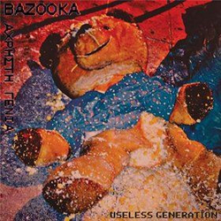 Bazooka (17) Useless Generation Vinyl LP USED