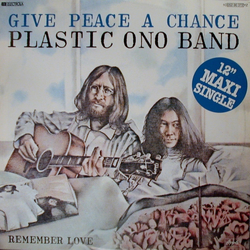 The Plastic Ono Band Give Peace A Chance Vinyl 12" USED
