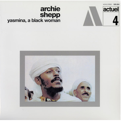 Archie Shepp Yasmina, A Black Woman Vinyl LP USED