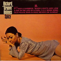 Richard "Groove" Holmes Spicy Vinyl LP USED