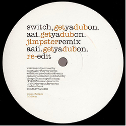 Switch (2) Get Ya Dub On Vinyl 12" USED