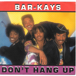 Bar-Kays Don't Hang Up Vinyl 7" USED