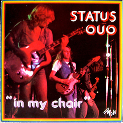 Status Quo In My Chair Vinyl LP USED
