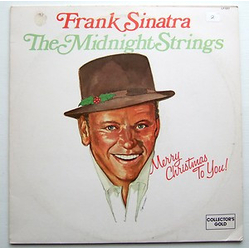 Frank Sinatra / The Midnight Strings Merry Christmas To You! Vinyl LP USED
