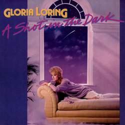 Gloria Loring A Shot In The Dark Vinyl LP USED