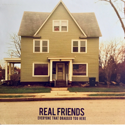 Real Friends Everyone That Dragged You Here Vinyl 12" USED