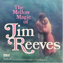Jim Reeves The Mellow Magic Of Jim Reeves Vinyl LP USED