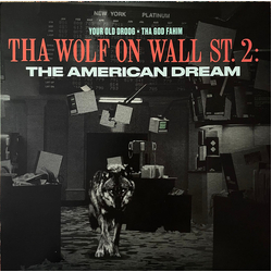 Your Old Droog / ThaGodFahim Tha Wolf On Wall St. 2: The American Dream Vinyl LP USED