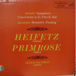 Wolfgang Amadeus Mozart / Arthur Benjamin / Jascha Heifetz / WIlliam Primrose / Izler Solomon Symphonie Concertante In E-Flat, K.364 / Romantic Fantas