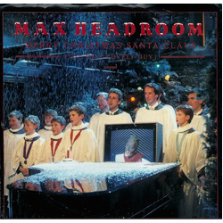 Max Headroom Merry Christmas Santa Claus (You're A Lovely Guy) Vinyl 7" USED