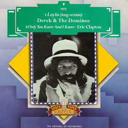 Derek & The Dominos / Eric Clapton Layla / Only You Know And I Know Vinyl 7" USED