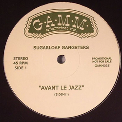 Sugarloaf Gangsters Avant Le Jazz / Ritmo Do Rouge Vinyl 12" USED