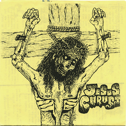 Jesus Chrust Blasphemy E.P. Vinyl 7" USED