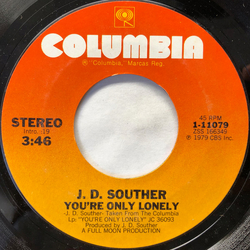 John David Souther You're Only Lonely / Songs Of Love Vinyl 7" USED