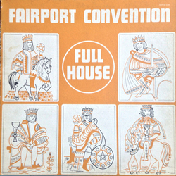 Fairport Convention Full House Vinyl LP USED