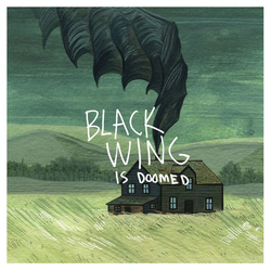 Black Wing ...Is Doomed Vinyl LP USED