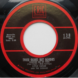 Little Caesar & The Romans / The Pentagons Those Oldies But Goodies (Remind Me Of You) / To Be Loved (Forever) Vinyl 7" USED