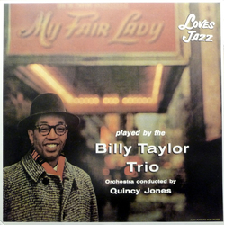 Billy Taylor Trio My Fair Lady Loves Jazz Vinyl LP USED