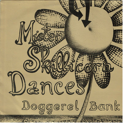 Doggerel Bank Mister Skillicorn Dances Vinyl LP USED