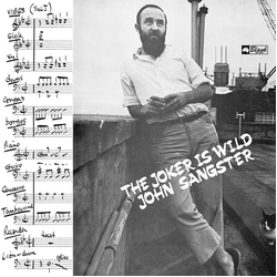 John Sangster The Joker Is Wild Vinyl LP USED