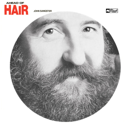 John Sangster Ahead Of Hair Vinyl LP USED