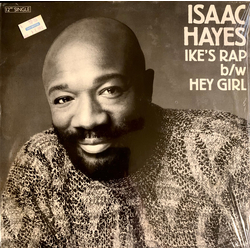 Isaac Hayes Ike's Rap B/W Hey Girl Vinyl 12" USED