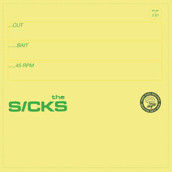 The Sicks (2) Cut Bait / Enemies List USED VINYL 7INCH 45 RPM SINGLE